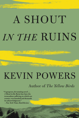 A Shout in the Ruins book cover by Kevin Powers