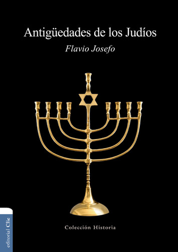 Antigüedades de los Judíos (Colección historia) book cover by Flavio Josefo