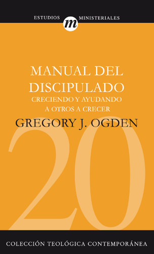 Manual del discipulado: Creciendo y ayudando a otros a crecer book cover by Greg Ogden