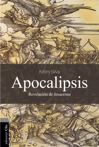 Apocalipsis: La Revelación de Jesucristo book cover by Kittim Silva-Bermúdez