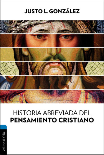 Historia abreviada del pensamiento cristiano book cover by Zondervan