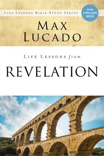 Life Lessons from Revelation: Final Curtain Call (Life Lessons) book cover by Max Lucado