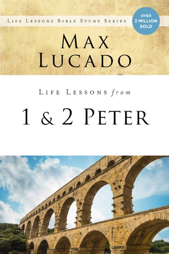 Life Lessons from 1 and 2 Peter: Between the Rock and a Hard Place (Life Lessons) book cover by Max Lucado