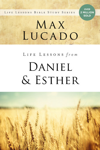 Life Lessons from Daniel and Esther: Faith Under Pressure (Life Lessons) book cover by Max Lucado