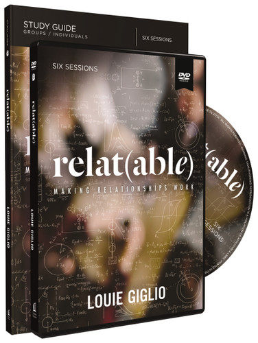 Relatable Study Guide with DVD: Making Relationships Work book cover by Louie Giglio
