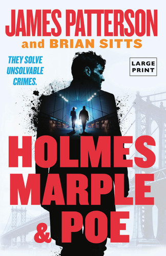 Holmes, Marple & Poe: A Holmes, Margaret & Poe Mystery (Holmes, Margaret & Poe #1) book cover by James Patterson, Brian Sitts