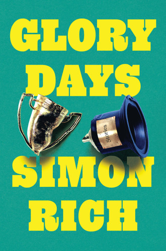 Glory Days: Stories book cover by Simon Rich