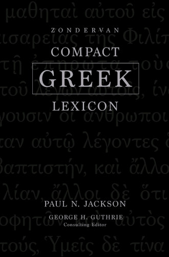 Zondervan Compact Greek Lexicon book cover by Paul Norman Jackson