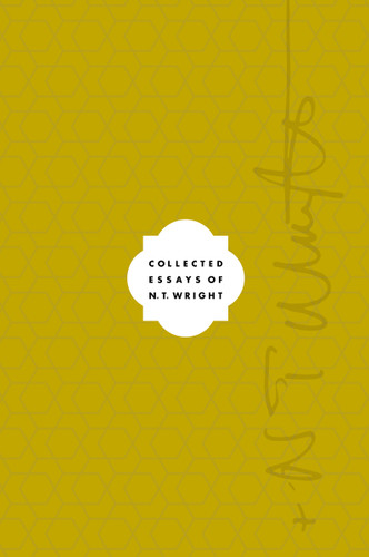 Collected Essays of N. T. Wright Set (Collected Essays of N. T. Wright) book cover by N. T. Wright