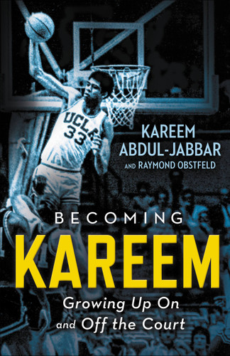 Becoming Kareem: Growing Up On and Off the Court book cover by Kareem Abdul-Jabbar, Raymond Obstfeld