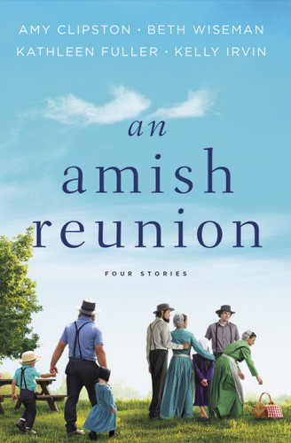 An Amish Reunion: Four Stories book cover by Amy Clipston, Beth Wiseman, Kathleen Fuller, Kelly Irvin