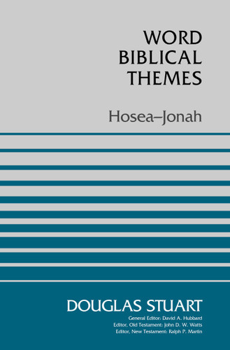 Hosea-Jonah (Word Biblical Themes) book cover by Douglas Stuart