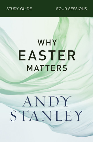 Why Easter Matters Bible Study Guide book cover by Andy Stanley