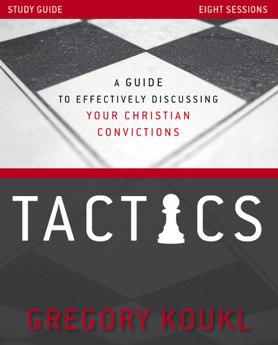 Tactics Study Guide, Updated and Expanded: A Guide to Effectively Discussing Your Christian Convictions book cover by Gregory Koukl