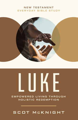 Luke: Empowered Living Through Holistic Redemption (New Testament Everyday Bible Study Series) book cover by Scot McKnight