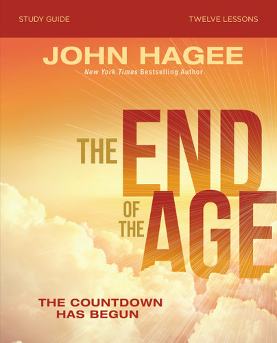 The End of the Age Bible Study Guide: The Countdown Has Begun book cover by John Hagee