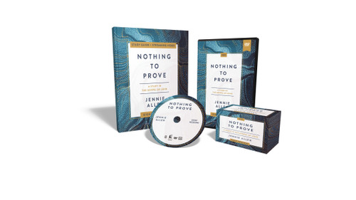 Nothing to Prove Curriculum Kit: Eight-Session Bible Study in the Gospel of John book cover by Jennie Allen