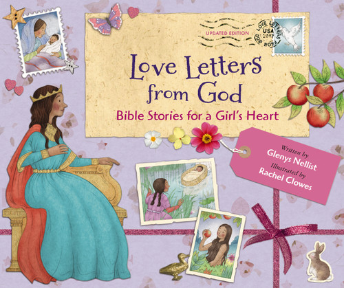 Love Letters from God; Bible Stories for a Girl’s Heart, Updated Edition: Bible Stories (Love Letters from God) book cover by Glenys Nellist