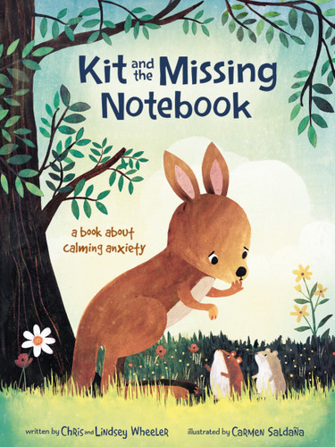 Kit and the Missing Notebook: A Book About Calming Anxiety book cover by Chris Andrew Wheeler, Lindsey Erin Wheeler