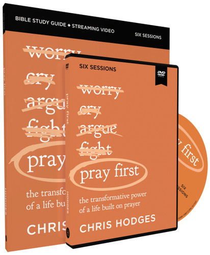 Pray First Study Guide with DVD: The Transformative Power of a Life Built on Prayer book cover by Chris Hodges