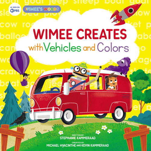 Wimee Creates with Vehicles and Colors (A Wimee’s Words Book) book cover by Stephanie Kammeraad