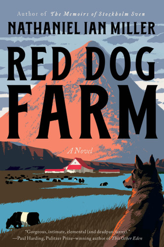 Red Dog Farm: A Novel book cover by Nathaniel Ian Miller