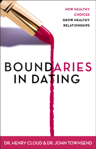 Boundaries in Dating: How Healthy Choices Grow Healthy Relationships book cover by Henry Cloud, John Townsend