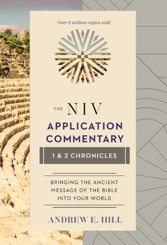 1 and 2 Chronicles (The NIV Application Commentary) book cover by Andrew E. Hill