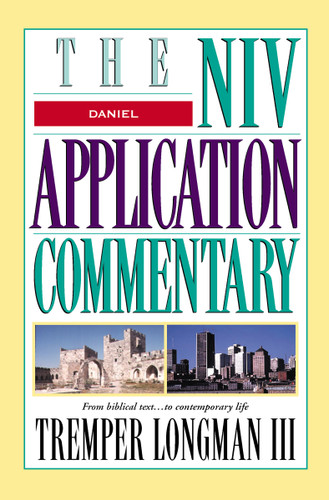 Daniel (The NIV Application Commentary) book cover by Tremper Longman III