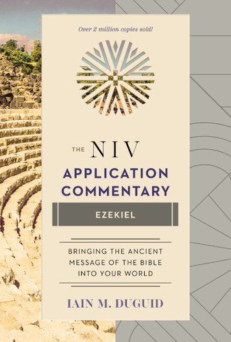 Ezekiel (The NIV Application Commentary) book cover by Iain M. Duguid