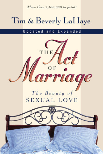 The Act of Marriage: The Beauty of Sexual Love book cover by Tim LaHaye, Beverly LaHaye