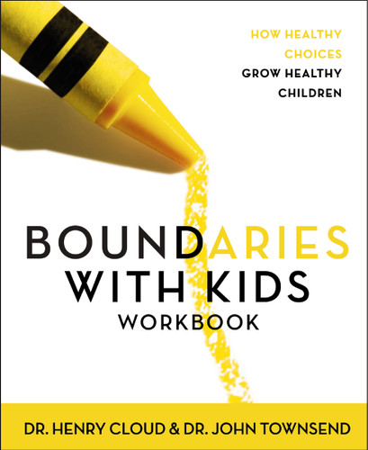 Boundaries with Kids Workbook: How Healthy Choices Grow Healthy Children book cover by Henry Cloud, John Townsend