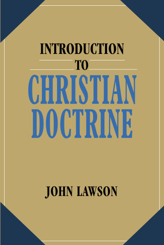 Introduction to Christian Doctrine book cover by John Lawson