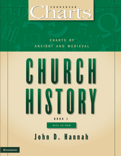Charts of Ancient and Medieval Church History (ZondervanCharts) book cover by John D. Hannah