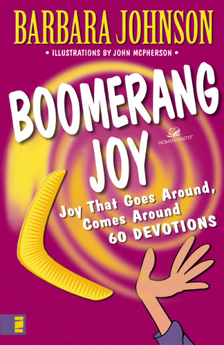 Boomerang Joy: Joy That Goes Around, Comes Around book cover by Barbara Johnson