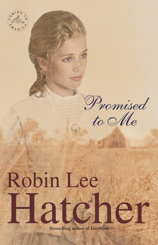 Promised to Me book cover by Robin Lee Hatcher