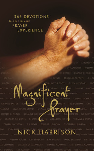 Magnificent Prayer: 366 Devotions to Deepen Your Prayer Experience (A Daily Devotional) book cover by Nick Harrison
