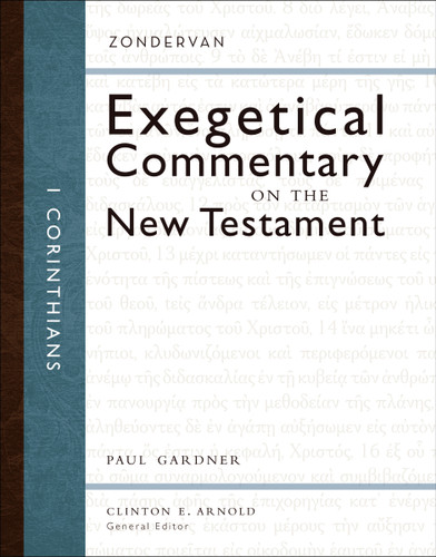 1 Corinthians (Zondervan Exegetical Commentary on the New Testament) book cover by Paul D. Gardner