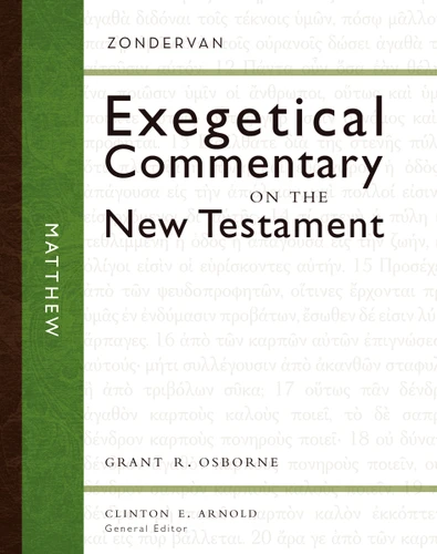 Matthew (Zondervan Exegetical Commentary on the New Testament) book cover by Grant R. Osborne