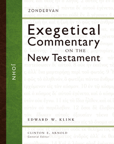 John (Zondervan Exegetical Commentary on the New Testament) book cover by Edward W Klink III