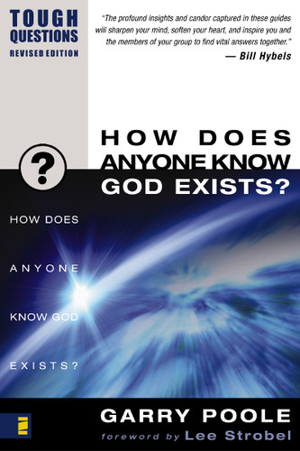 How Does Anyone Know God Exists? (Tough Questions) book cover by Garry D. Poole