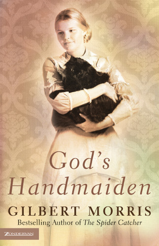 God’s Handmaiden book cover by Gilbert Morris