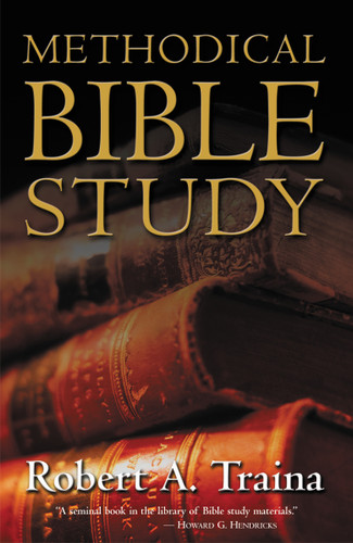 Methodical Bible Study book cover by Robert A. Traina