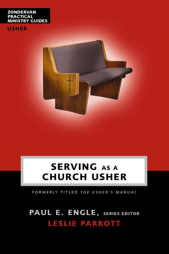 Serving as a Church Usher (Zondervan Practical Ministry Guides) book cover by Zondervan