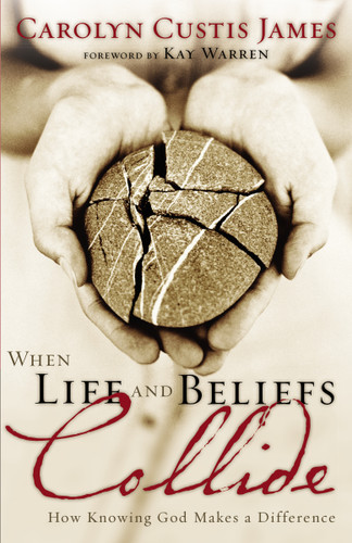 When Life and Beliefs Collide: How Knowing God Makes a Difference book cover by Carolyn Custis James