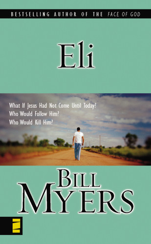 Eli book cover by Bill Myers