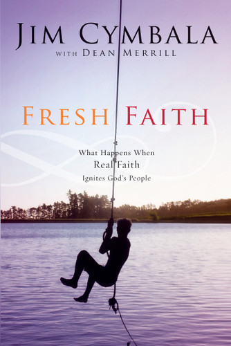 Fresh Faith: What Happens When Real Faith Ignites God's People book cover by Jim Cymbala