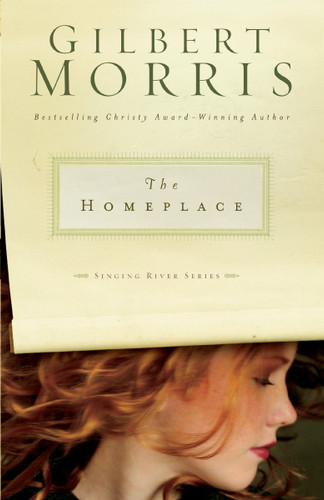 The Homeplace (Singing River Series) book cover by Gilbert Morris