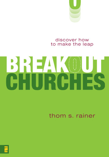 Breakout Churches: Discover How to Make the Leap book cover by Thom S. Rainer