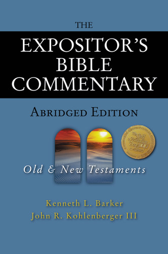 The Expositor's Bible Commentary - Abridged Edition: Two-Volume Set (The Expositor's Bible Commentary) book cover by Kenneth L. Barker, John R. Kohlenberger III